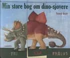 Min store bog om dino-sjovere