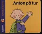 Anton på tur af Annemie Berebrouckx
