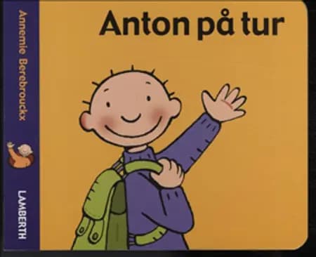 Anton på tur af Annemie Berebrouckx