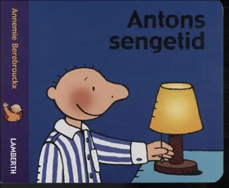 Antons sengetid af Annemie Berebrouckx