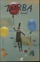 Zorba længe leve
