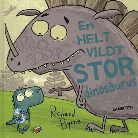 En helt vildt stor dinosaurus af Richard Byrne