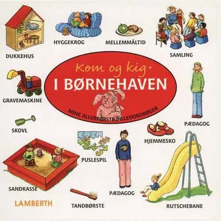 Kom og kig i børnehaven af Amelie Benn