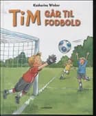 Tim går til fodbold