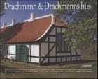 Drachmann og Drachmanns hus af Jens Christian Grøndahl, Hanne Marie Svendsen og Hans Nielsen