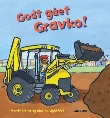 Godt gået Gravko af Mandy Archer