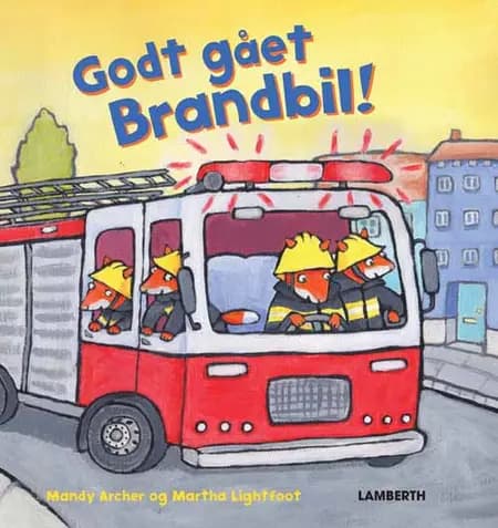 Godt gået Brandbil af Mandy Archer