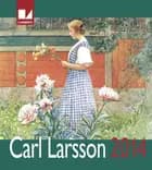 Carl Larsson kalender 2014