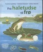 Fra haletudse til frø