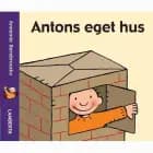 Antons eget hus af Annemie Berebrouckx