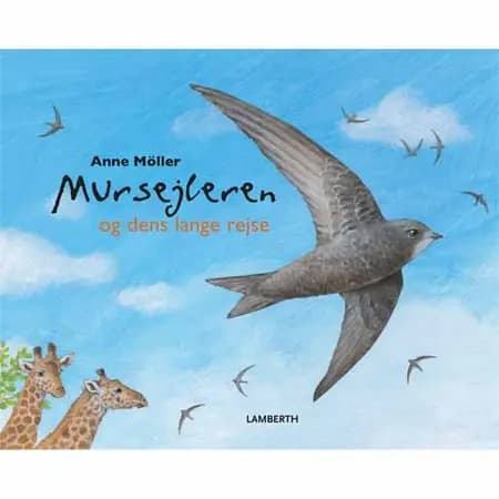 Mursejleren og dens lange rejse af Anne Möller