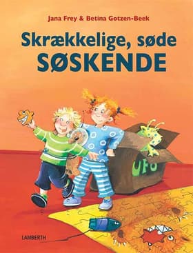 Skrækkelige, søde søskende af Jana Frey