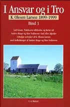 I ansvar og tro, bind 1-2