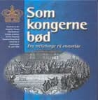 Som kongerne bød