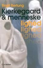 Kierkegaard og menneskelighed