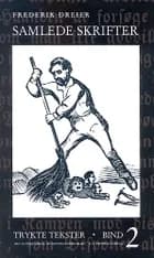 Samlede skrifter. Samfundets reform 1852-53 af Frederik Dreier
