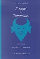 Fyrtøjet & Tommelise