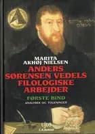 Anders Sørensen Vedels filologiske arbejder