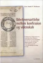 Bibeloversættelse mellem konfession og videnskab