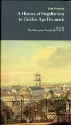A history of hegelianism in golden age Denmark