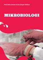 Mikrobiologi af Jens Jørgen Nielsen og Paul Stein Jensen