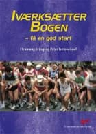 Iværksætterbogen af Flemming Ettrup og Peter Tretow-Loof