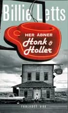 Her åbner Honk & Holler