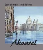 Lær at male - trin for trin, Akvarel 