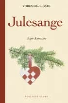 Vores dejligste julesange af Jesper Asmussen