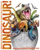 Dinosaur! af John Woodward