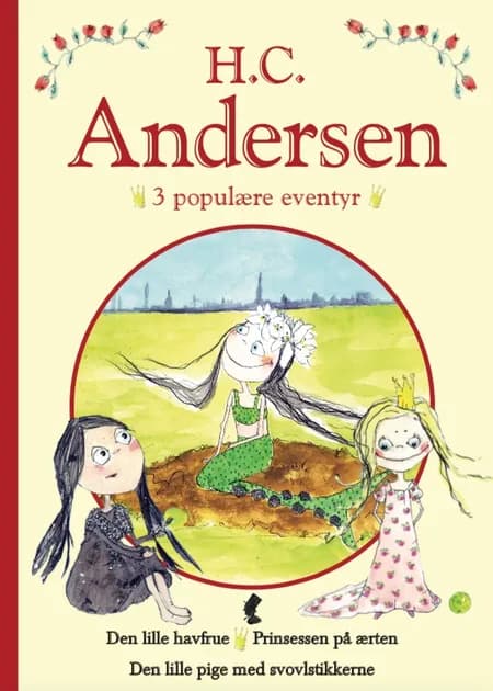 Hans mest elskede eventyr II af H.C. Andersen