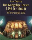 Det Kongelige Teater i 250 år