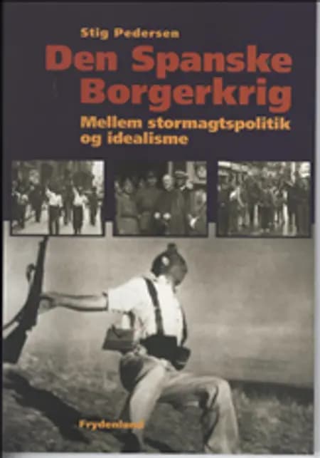 Den spanske borgerkrig af Stig Pedersen