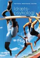 Idrætspsykologi af Johan Plate, Nathalie Hassmén og Peter Hassmén
