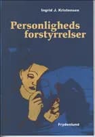 Personlighedsforstyrrelser af Ingrid J. Kristensen