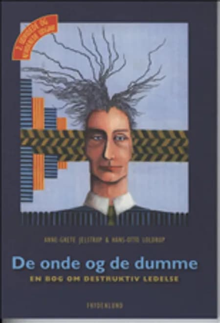 De onde og de dumme af Hans-Otto Loldrup
