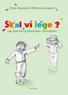 Skal vi lege?