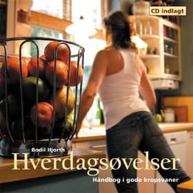 Hverdagsøvelser af Kim Hansen