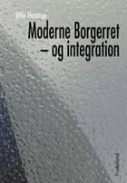 Moderne borgerret - og integration af Uffe Hastrup