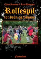 Rollespil for børn og voksne