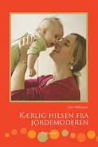 Kærlig hilsen fra jordemoderen