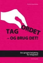 Tag ordet - og brug det!