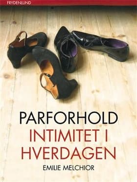 Parforhold af Emilie Melchior