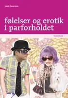 Følelser og erotik i parforholdet