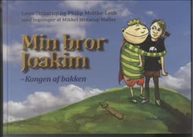 Min bror Joakim af Lene Straarup