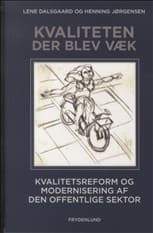 Kvaliteten der blev væk af Henning Jørgensen