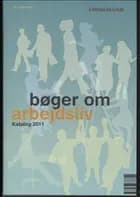 Bøger om arbejdsliv 2011