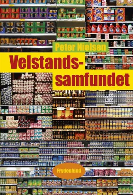 Velstandssamfundet af Peter Nielsen