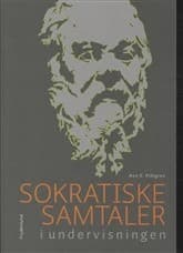 Sokratiske samtaler i undervisningen af Ann S. Pihlgren