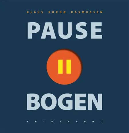 Pausebogen af Klaus Kornø Rasmussen